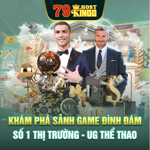 UG Thể Thao - Khám Phá Sảnh Game Đình Đám Số 1 VN