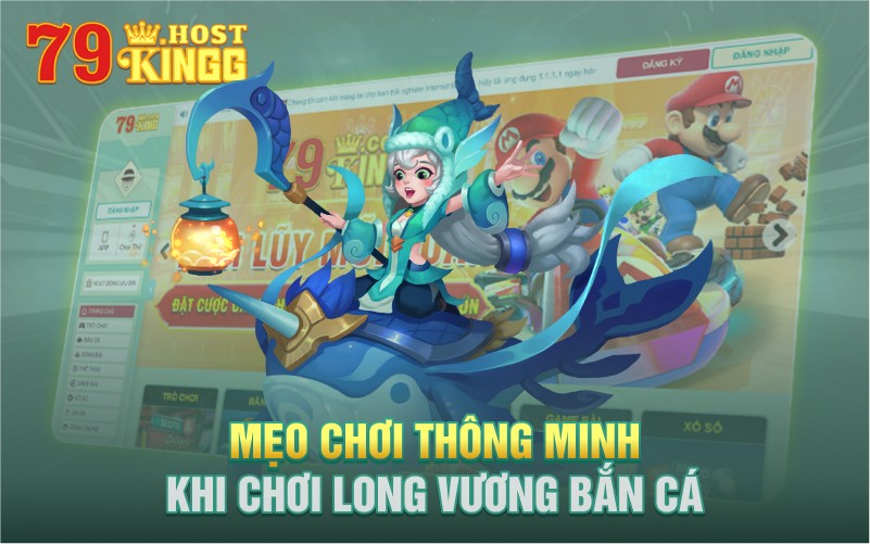 Mẹo chơi long vương bắn cá được nhiều người áp dụng