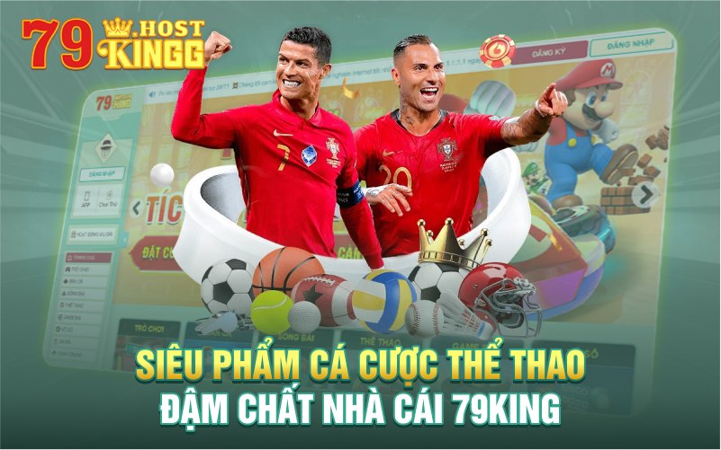 Siêu phẩm cá cược thể thao CR tại 79KING