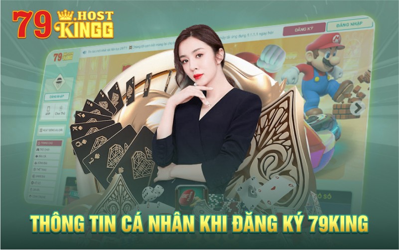 thông tin cá nhân khi đăng ký 79KING